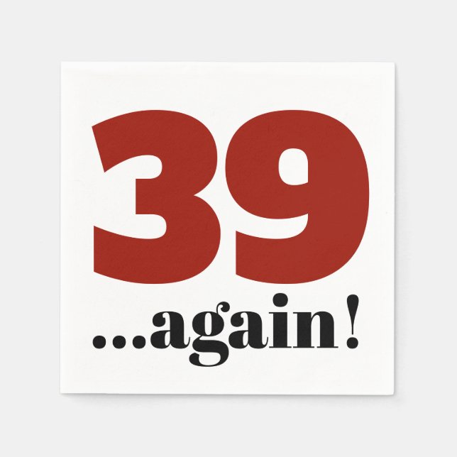 39 noch einmal Kirschfest Geburtstagsfeier Serviette (Vorderseite)