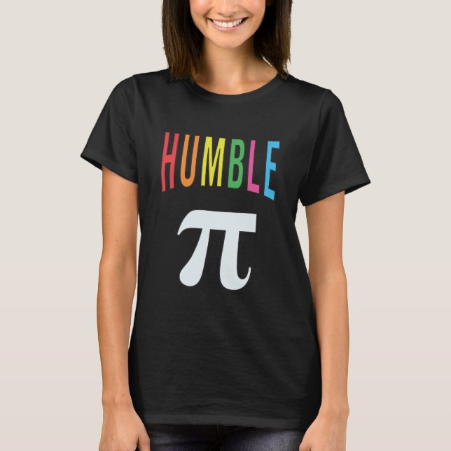 3.14 Humble Pie Pi Pun Funny Math Joke T - Shirt (Vorderseite)