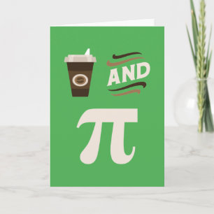 3.14 Kaffee und Kuchen Pi Pun Funny Math Joke Karte