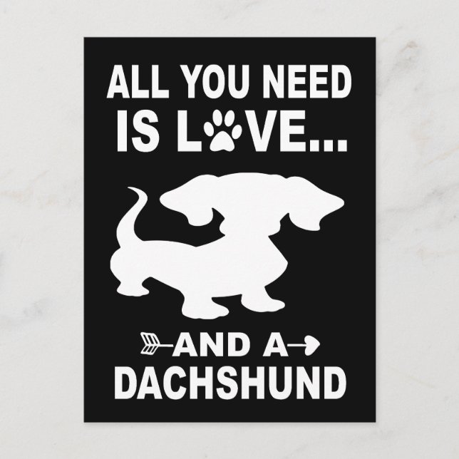 3 Alles, was Sie brauchen, ist Liebe und eine Dack Postkarte (Vorderseite)