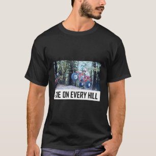 3 Auf jedem Hügel Die Rad T-Shirt
