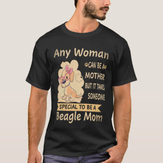3 Besonderes, eine Beagle-Mama zu sein Beagle T-Shirt