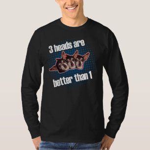 3 Chihuahua Köpfe sind besser als 1 T-Shirt