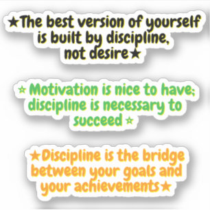 3 Disziplin-vor-Motivation-Zitate   Aufkleber 
