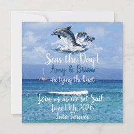 3 Dolphins Ocean Wedding Invite Seas the Day Save The Date