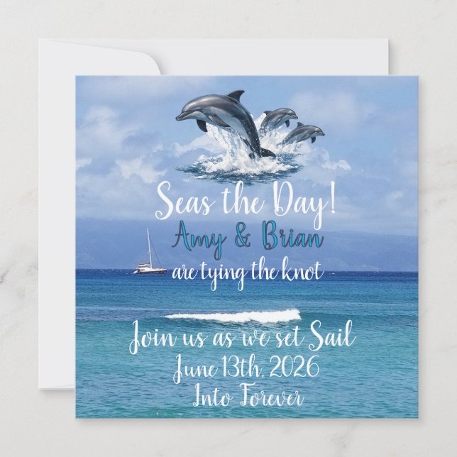 3 Dolphins Ocean Wedding Invite Seas the Day Save The Date (Vorderseite)