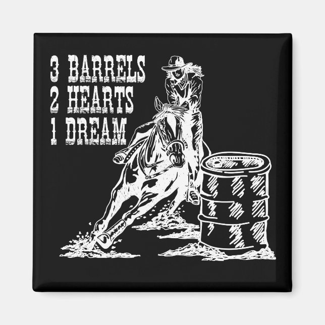 3 Fässer 2 Herzen 1 Traum Barrel Racing Magnet (Vorne)
