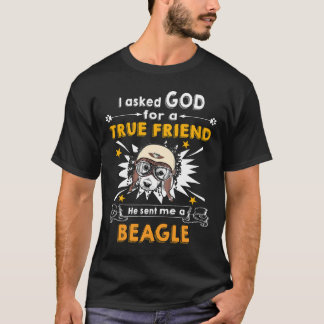 3 Fragte Gott - Wahrer Freund - Ein Beagle T-Shirt