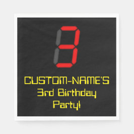 3. Geburtstag: Red Digital Clock Style "3" + Name Serviette