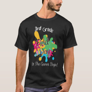 3. Grade Field Days 2022 Lass The Games Begin Teac T-Shirt
