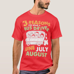 3 Gründe für die Teilnahme am August Juni Juli als T-Shirt