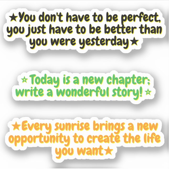 3 heutige Motivationszitate | Inspirierend  Aufkleber (Vorderseite)