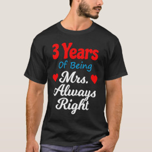 3. Hochzeitstag für Frauen Ihre Frau immer R T-Shirt