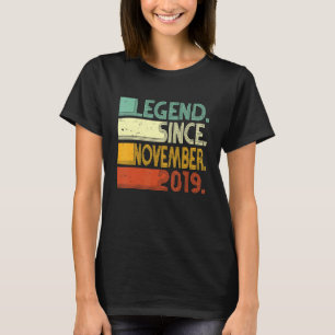3 Jahre alte Legende seit 3. November 2019 T-Shirt