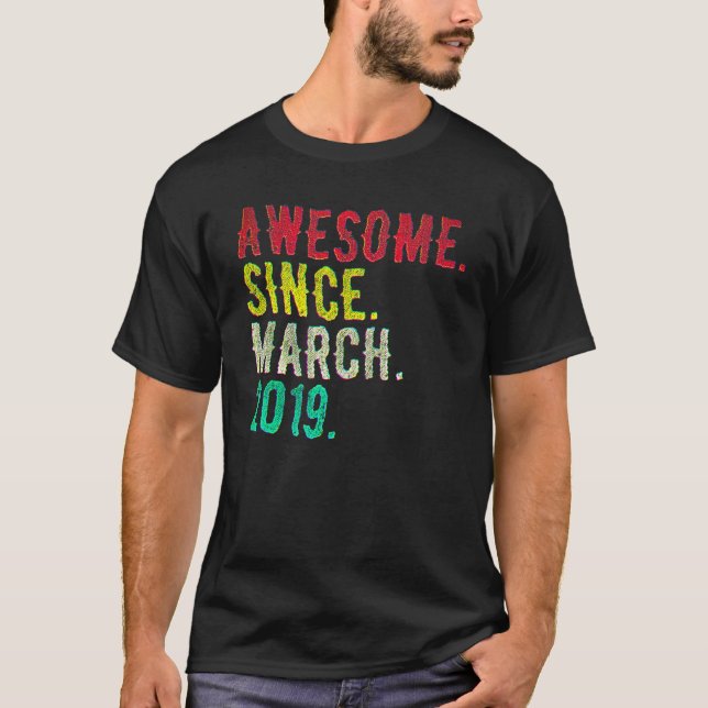 3 Jahre alter März 2019 T-Shirt (Vorderseite)