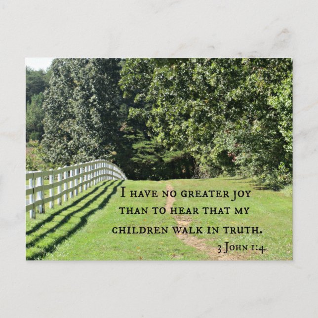 3 John 1:4 Ich habe keine größere Freude, als das  Postkarte (Vorderseite)