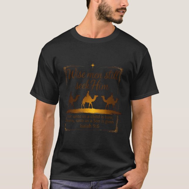 3 Kings Religious Christmas Wise Men Still Seek Hi T-Shirt (Vorderseite)