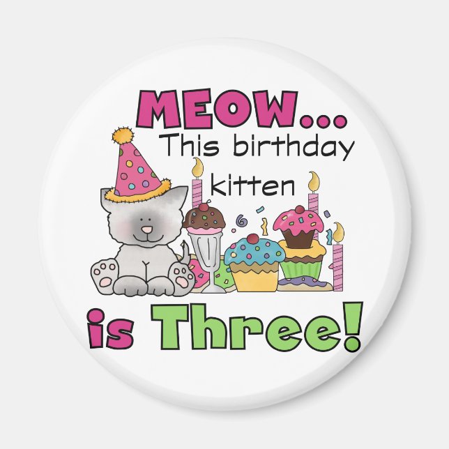 3. Kitten Geburtstag T - Shirt und Geschenke Magnet (Vorne)