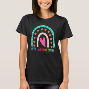 3. Klasse Lehrer Happy Letzten Tag Schule Regenbog T-Shirt