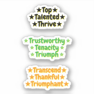3 Mots Inspirants Commençant par T Autocollants