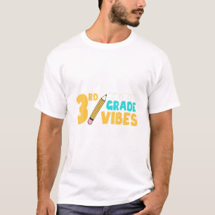 3. Re Third Grade Vibes Back to School Gift T-Shirt