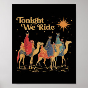 3 Weiße Männer Heute Abend reiten wir Weihnachten Poster