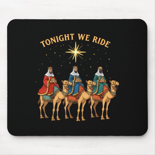 3 Wise Men Tonight We Ride Christmas  Mousepad (Vorne)