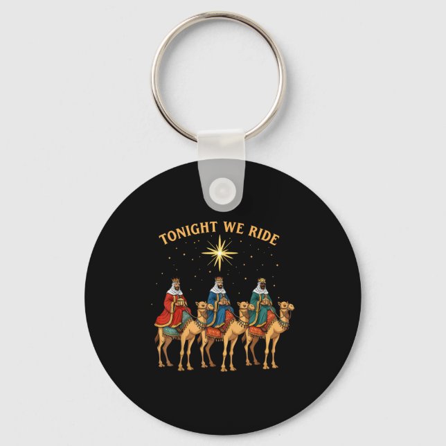 3 Wise Men Tonight We Ride Christmas  Schlüsselanhänger (Vorderseite)