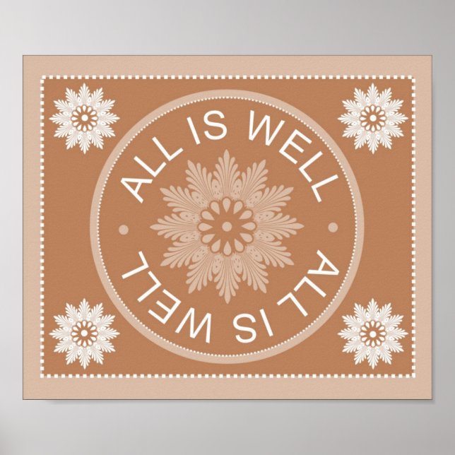 3 Word-Zitate ~All is Well ~Inspiration Print Poster (Vorne)