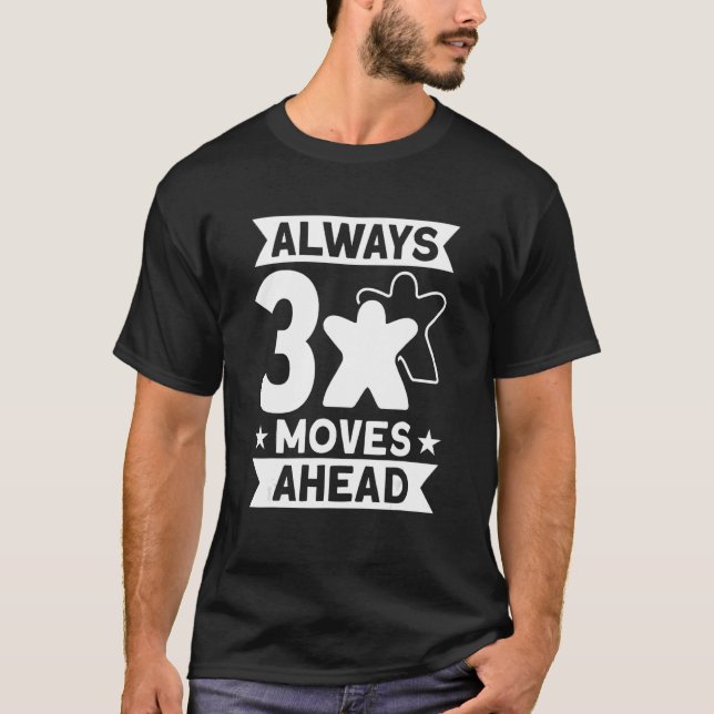3 Züge voraus Brettspiel Brettspiele 1 T-Shirt (Vorderseite)