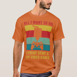 3D-Druck Funny 3D Print Studies and Play Video Ga T-Shirt