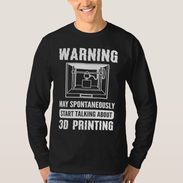 3D-Drucker 3D-Drucker T-Shirt (Vorderseite)