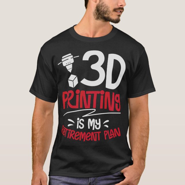 3D-Drucker S2 3D (17) T-Shirt (Vorderseite)