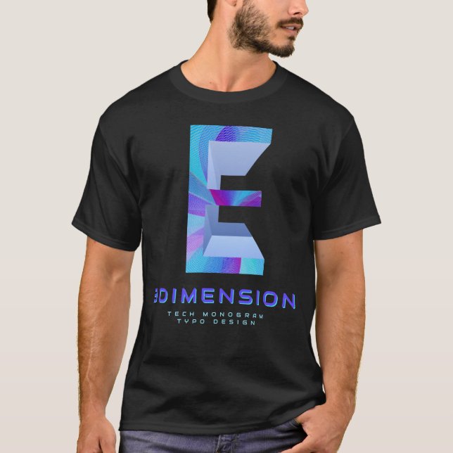 3D-Tech-Letter E  Modernes Monogramm Stylisch T-Shirt (Vorderseite)