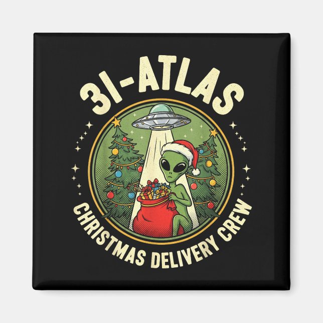 3i_atlas Christmas Delivery Crew Alien Santa Space Magnet (Vorne)