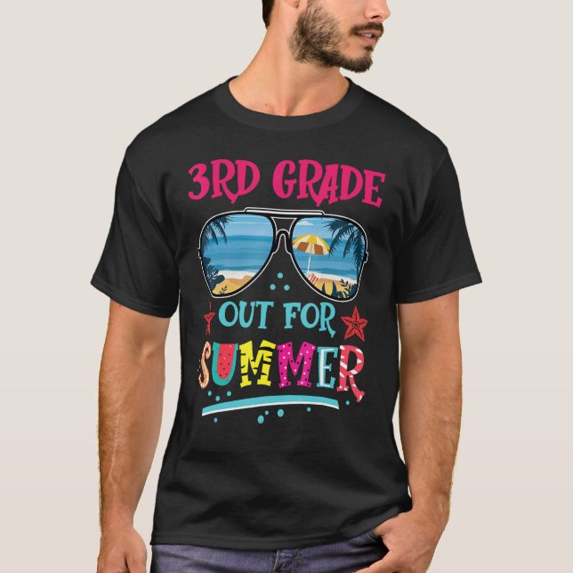 3rd Grade Out For Summer Happy Last Day Of School  T-Shirt (Vorderseite)
