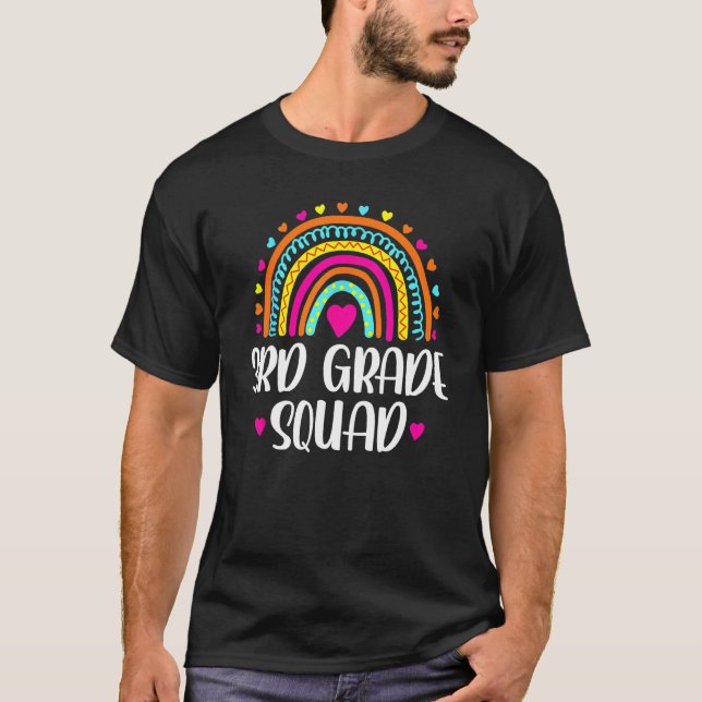 3rd Grade Squad Teacher  Rainbow  Back To School T-Shirt (Vorderseite)