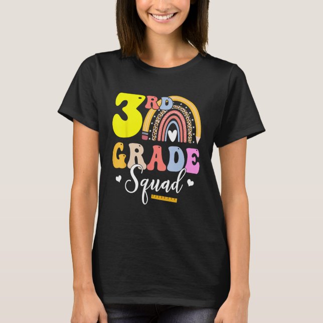 3rd Grade Squad Teachers Kids Third Grade Back to  T-Shirt (Vorderseite)