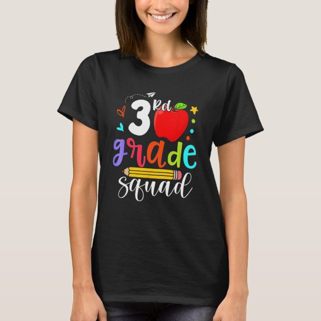 3rd Grade Squad Third Teacher Student Team Back To T-Shirt (Vorderseite)
