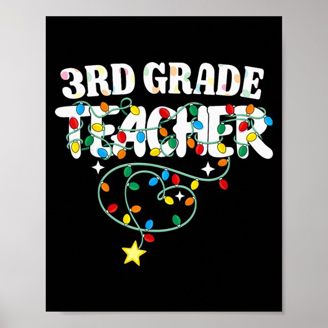3rd Grade Teacher Christmas Lights Third Grade Tea Poster (Vorne)