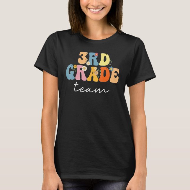 3rd Grade Team Groovy  Women Happy First Day Of Sc T-Shirt (Vorderseite)
