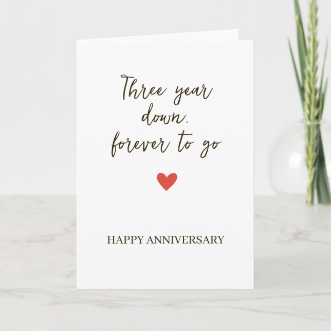 3st Anniversary – Three Year Down Forever to Go Karte (Vorderseite)