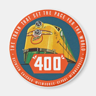 400 ~ "Der Zug, der das Pace Set" Magnet