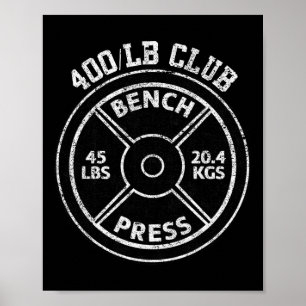 400 Pfund Bankdrücken Club Fitnessstudio Gewichthe Poster