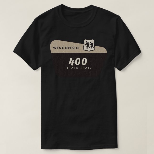 400 Staat Wanderweg Wisconsin Begrüßungszeichen T-Shirt (Design vorne)