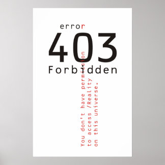 403 Affiche de la Réalité interdite