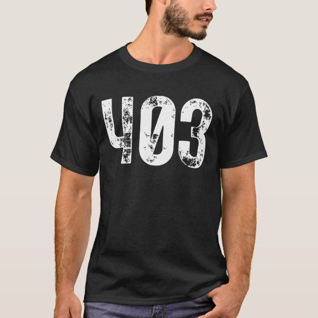 403 Area Code Calgary AB Mobile Telefone Area Cod T-Shirt (Vorderseite)