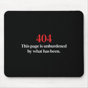 404 Diese Seite ist unbelastet von dem, was Trump  Mousepad
