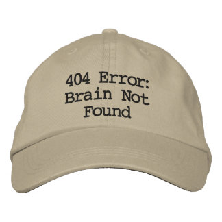 404 Fehler: Gehirn wurde nicht gefunden Bestickte Baseballkappe