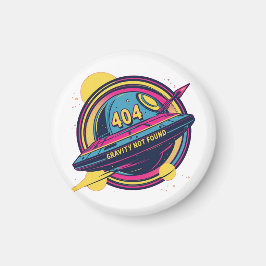 404 Gravity not found - Retro Space Pop Art Magnet